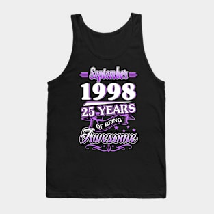 September 1998 25 Years Of Being Awesome 25th Birthday Gift Tank Top